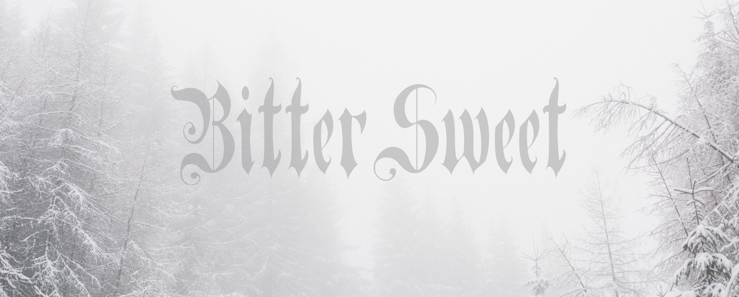BITTERSWEET banner